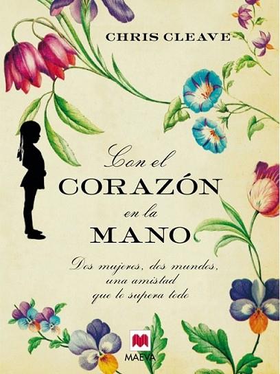 CON EL CORAZON EN LA MANO (Libro del año 2010) | 9788415120018 | CLEAVE, CHRIS | Librería Castillón - Comprar libros online Aragón, Barbastro