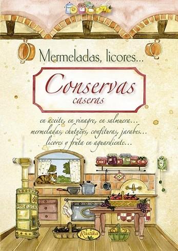 Conservas caseras | 9788415401360 | Todolibro, Equipo | Librería Castillón - Comprar libros online Aragón, Barbastro
