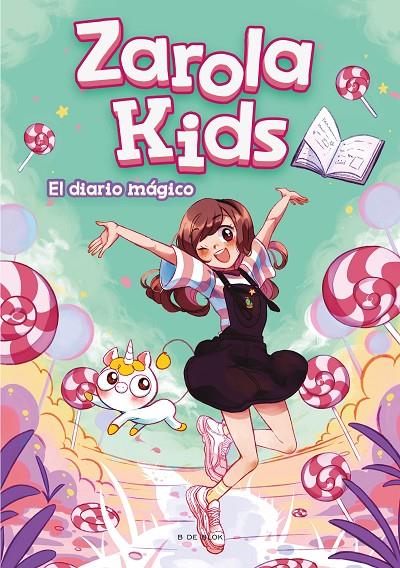 El diario mágico (Zarola Kids) | 9788417921316 | Zarola | Librería Castillón - Comprar libros online Aragón, Barbastro