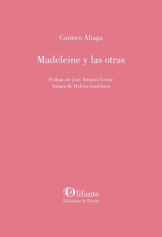 Madeleine y las otras | 9788494910098 | Aliaga, Carmen | Librería Castillón - Comprar libros online Aragón, Barbastro
