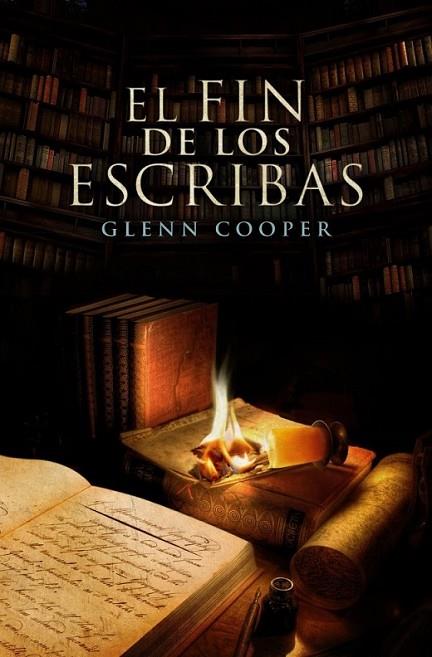 El fin de los escribas | 9788425349737 | COOPER, GLENN | Librería Castillón - Comprar libros online Aragón, Barbastro