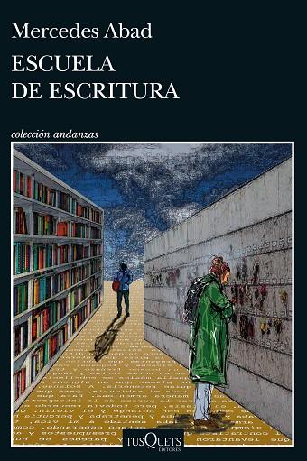 Escuela de escritura | 9788411072755 | Abad, Mercedes | Librería Castillón - Comprar libros online Aragón, Barbastro