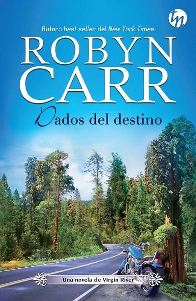 Dados del destino | 9788468781358 | Carr, Robyn | Librería Castillón - Comprar libros online Aragón, Barbastro