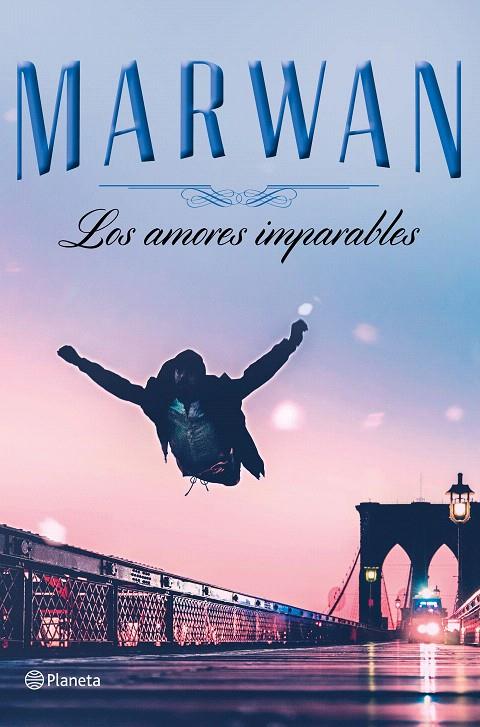 Los amores imparables (edición especial) | 9788408197737 | Marwan | Librería Castillón - Comprar libros online Aragón, Barbastro