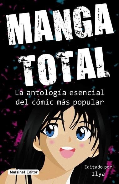 MANGA TOTAL | 9788496708433 | ILYA | Librería Castillón - Comprar libros online Aragón, Barbastro