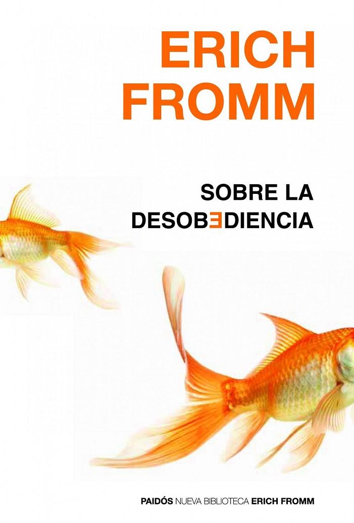 SOBRE LA DESOBEDIENCIA | 9788449325878 | FROMM, ERICH | Librería Castillón - Comprar libros online Aragón, Barbastro