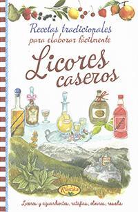 Licores caseros | 9788490870907 | AA.VV. | Librería Castillón - Comprar libros online Aragón, Barbastro