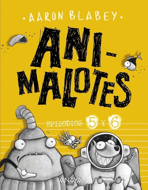 Animalotes: Follón intergaláctico / Aliens contra Animalotes | 9788469848593 | Blabey, Aaron | Librería Castillón - Comprar libros online Aragón, Barbastro
