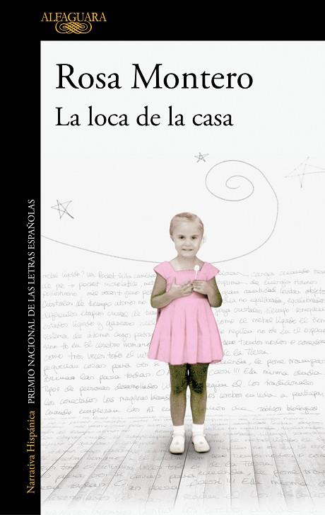 La loca de la casa | 9788420476063 | Montero, Rosa | Librería Castillón - Comprar libros online Aragón, Barbastro