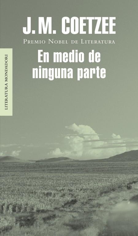 EN MEDIO DE NINGUNA PARTE | 9788439709886 | COETZEE, J. M. | Librería Castillón - Comprar libros online Aragón, Barbastro