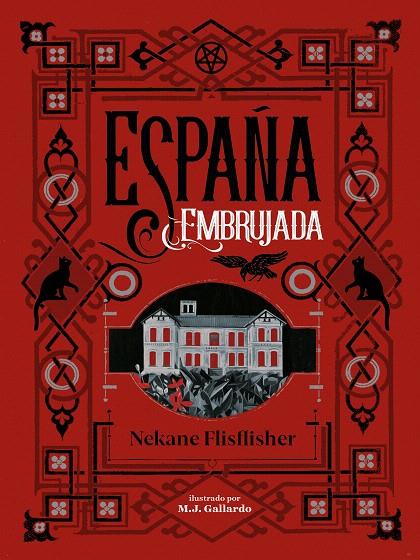 España embrujada | 9788417671495 | Nekane Flisflisher | Librería Castillón - Comprar libros online Aragón, Barbastro
