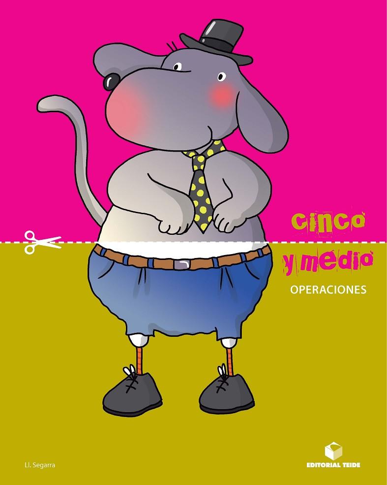 Cinco y medio - Cuaderno de operaciones | 9788430709823 | Segarra Neira, Josep Lluís | Librería Castillón - Comprar libros online Aragón, Barbastro