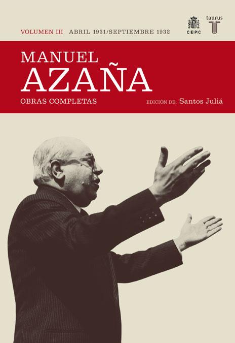 OBRAS COMPLETAS MANUEL AZAÑA 3 | 9788430606993 | AZAÑA, MANUEL | Librería Castillón - Comprar libros online Aragón, Barbastro