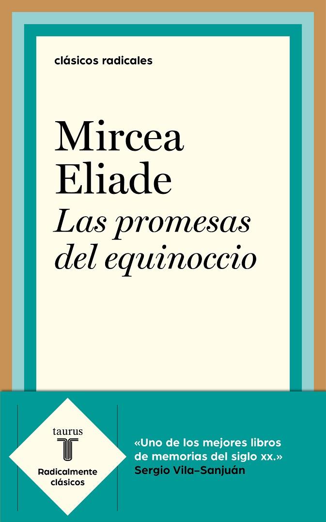Las promesas del equinoccio | 9788430619399 | Eliade, Mircea | Librería Castillón - Comprar libros online Aragón, Barbastro