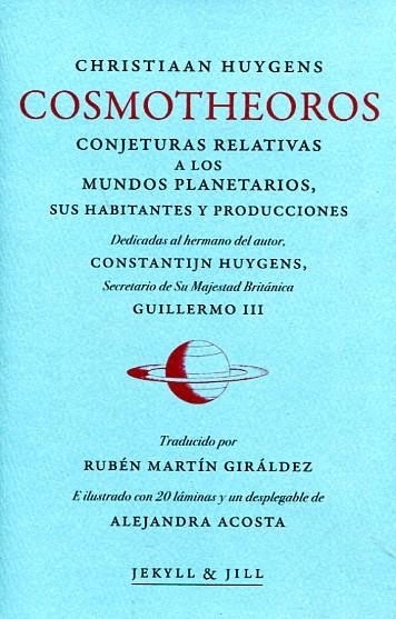 Cosmotheoros | 9788494256547 | Huygens, Christiaan | Librería Castillón - Comprar libros online Aragón, Barbastro