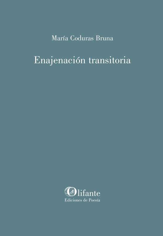 Enajenación transitoria | 9788412408850 | Coduras Bruna, María | Librería Castillón - Comprar libros online Aragón, Barbastro
