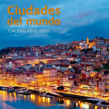 Calendario pared Ciudades del mundo 2020 | 9788448026226 | VV.AA. | Librería Castillón - Comprar libros online Aragón, Barbastro