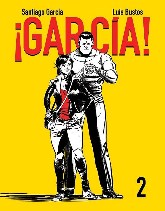 ¡García! 2 | 9788416251452 | García, Santiago / Bustos, Luis | Librería Castillón - Comprar libros online Aragón, Barbastro