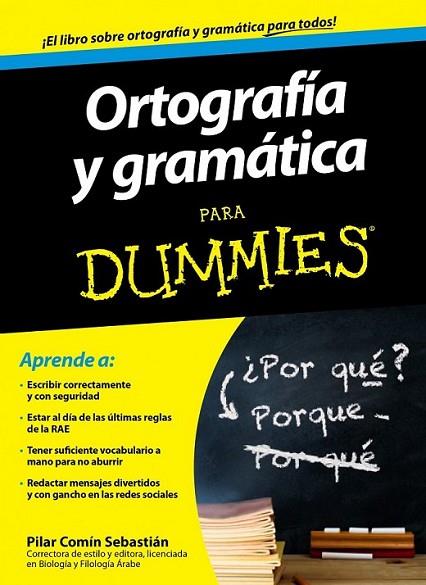 Ortografía y gramática para Dummies | 9788432901348 | Comín Sebastián, Pilar | Librería Castillón - Comprar libros online Aragón, Barbastro