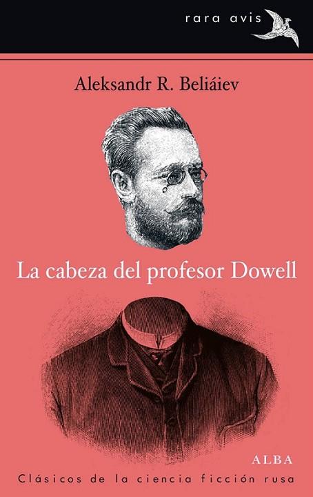 cabeza del profesor Dowell, La | 9788484288268 | Beliáiev, Aleksandr R. | Librería Castillón - Comprar libros online Aragón, Barbastro