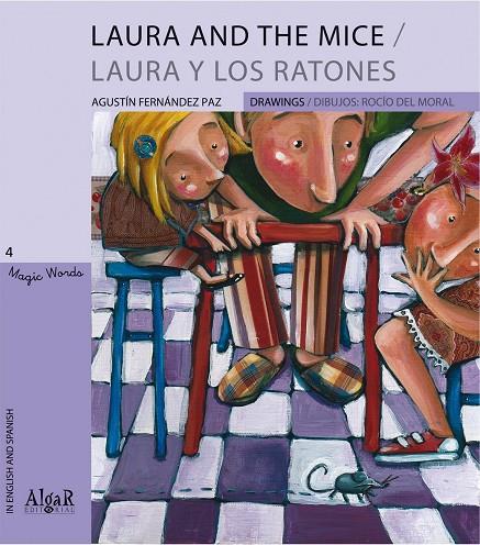 LAURA Y LOS RATONES / LAURA AND THE MICE -INGLES- | 9788498451603 | FERNANDEZ PAZ, AGUSTIN | Librería Castillón - Comprar libros online Aragón, Barbastro