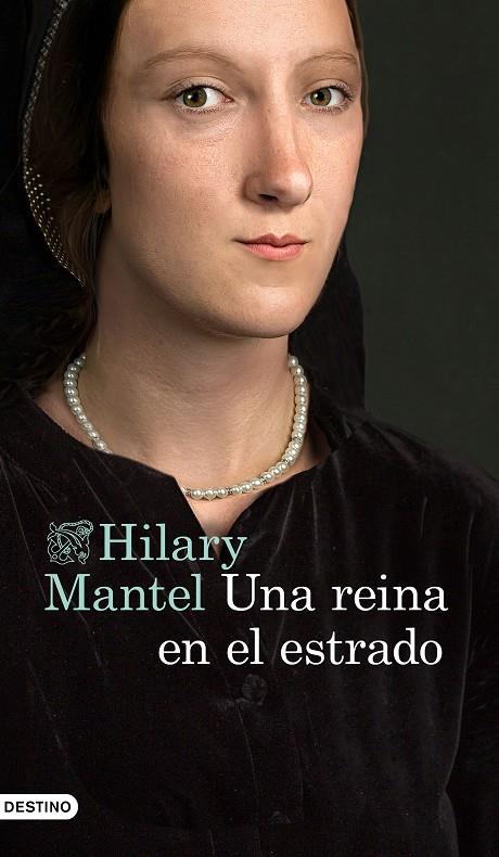 Una reina en el estrado | 9788423357734 | Mantel, Hilary | Librería Castillón - Comprar libros online Aragón, Barbastro