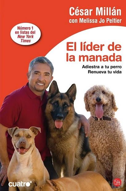 LÍDER DE LA MANADA, EL - PDL | 9788466323277 | MILLAN, CESAR; JO PELTIER, MELISSA | Librería Castillón - Comprar libros online Aragón, Barbastro