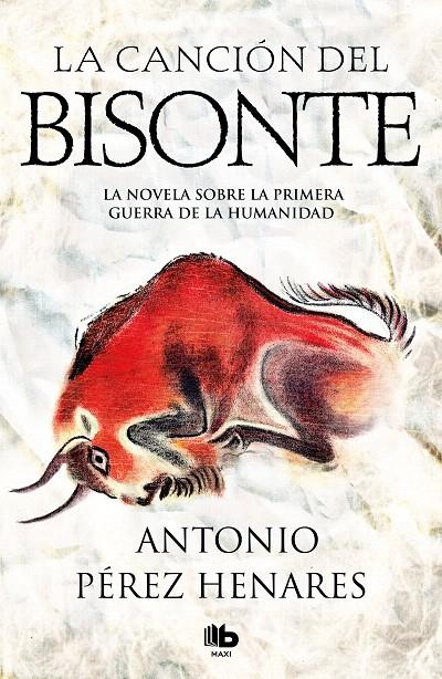 La canción del bisonte | 9788490707333 | Pérez Henares, Antonio | Librería Castillón - Comprar libros online Aragón, Barbastro