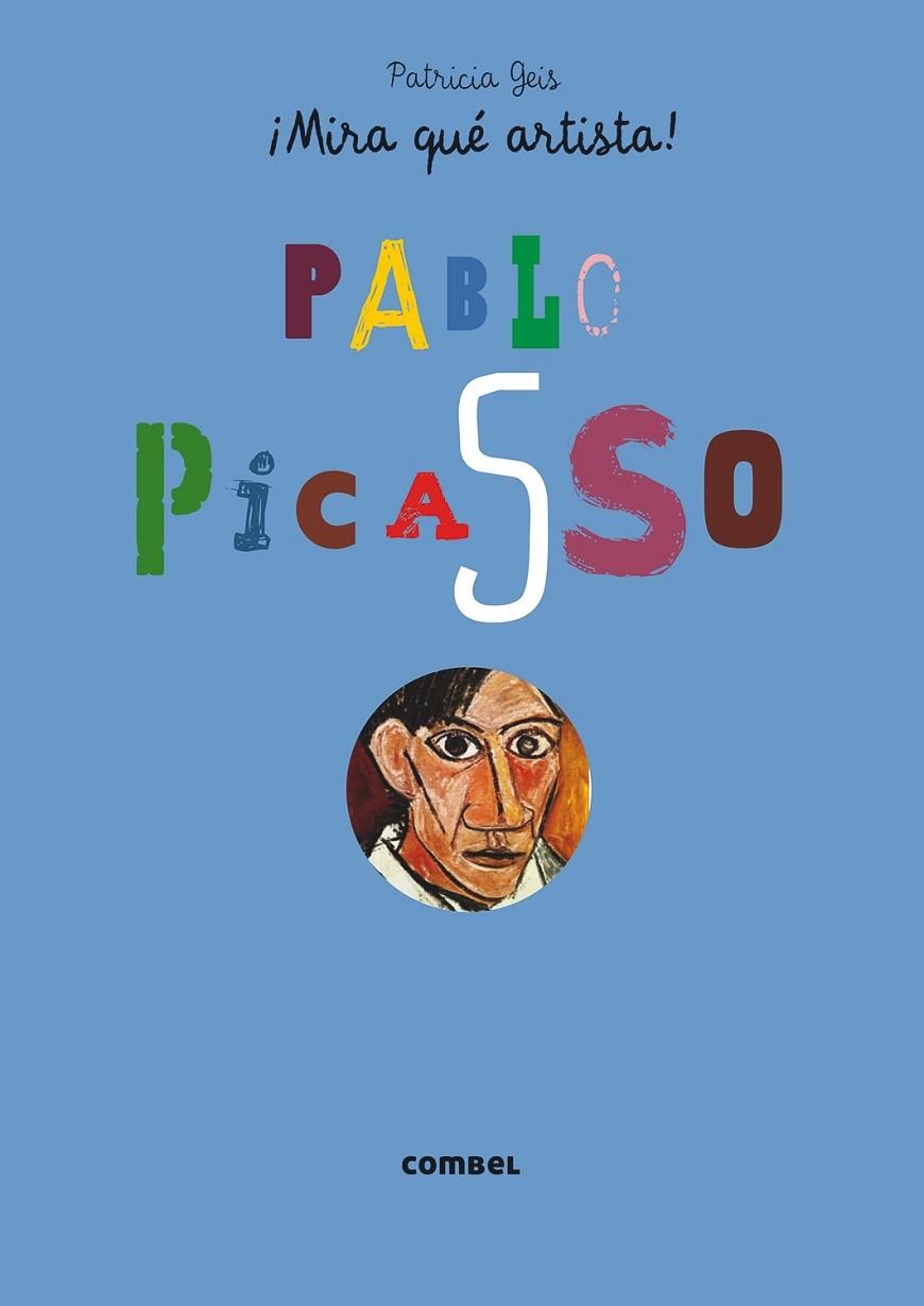 Pablo Picasso | 9788498258547 | Geis Conti, Patricia | Librería Castillón - Comprar libros online Aragón, Barbastro