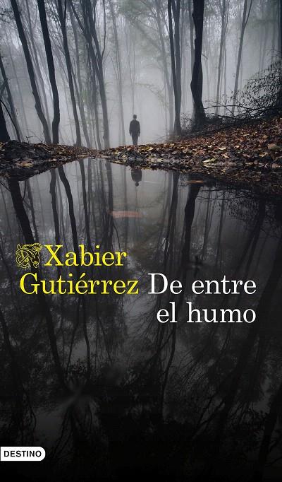 De entre el humo | 9788423355549 | Gutiérrez, Xabier | Librería Castillón - Comprar libros online Aragón, Barbastro