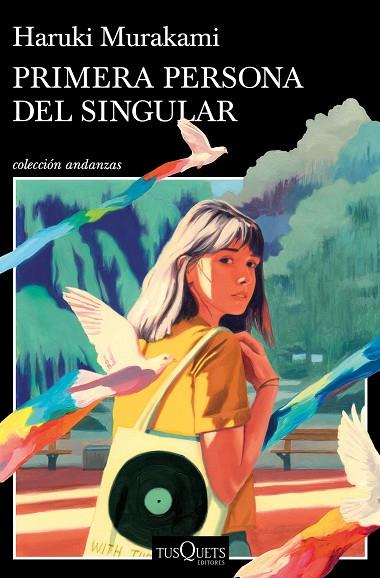 Primera persona del singular | 9788411070140 | Murakami, Haruki | Librería Castillón - Comprar libros online Aragón, Barbastro
