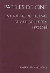 Papeles de cine | 9788492582921 | Sánchez López, Roberto | Librería Castillón - Comprar libros online Aragón, Barbastro