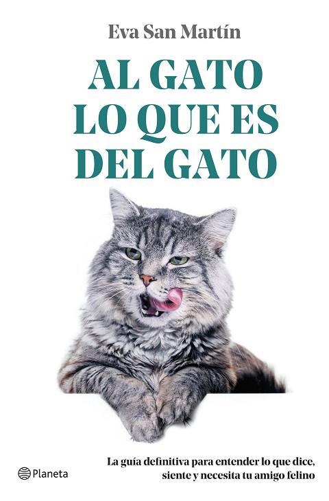Al gato lo que es del gato | 9788408271741 | San Martín, Eva | Librería Castillón - Comprar libros online Aragón, Barbastro