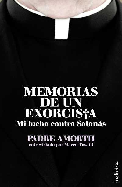 MEMORIAS DE UN EXORCISTA | 9788493795405 | TOSATTI, MARCO; AMORTH, GABRIEL | Librería Castillón - Comprar libros online Aragón, Barbastro
