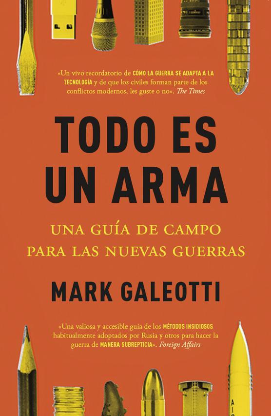 Todo es un arma | 9788412498561 | Galeotti, Mark | Librería Castillón - Comprar libros online Aragón, Barbastro