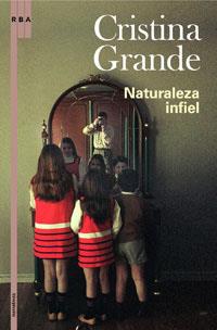 NATURALEZA INFIEL | 9788498671452 | GRANDE, CRISTINA | Librería Castillón - Comprar libros online Aragón, Barbastro
