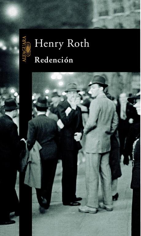 REDENCION | 9788420442754 | ROTH, HENRY | Librería Castillón - Comprar libros online Aragón, Barbastro