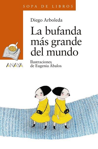 La bufanda más grande del mundo | 9788469848319 | Arboleda, Diego | Librería Castillón - Comprar libros online Aragón, Barbastro