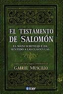 El Testamento de Salomón | 9788417581350 | Muscillo, Gabriel | Librería Castillón - Comprar libros online Aragón, Barbastro