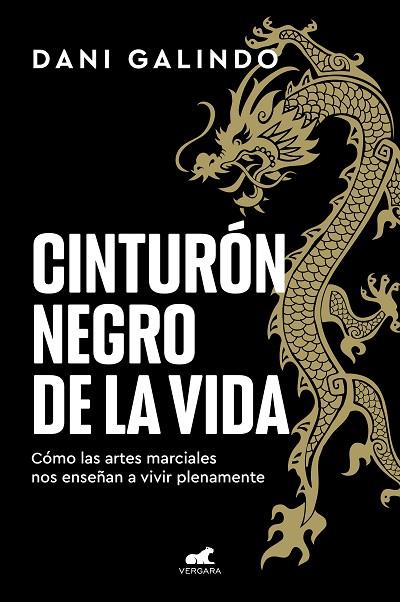 Cinturón negro de la vida | 9788418620928 | Galindo, Dani | Librería Castillón - Comprar libros online Aragón, Barbastro