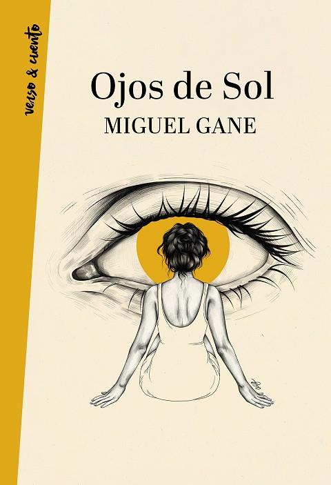 Ojos de sol | 9788403522060 | Gane, Miguel | Librería Castillón - Comprar libros online Aragón, Barbastro