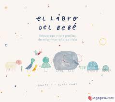 El libro del bebé | 9788418538018 | Pont, Gala/Font, Aleix | Librería Castillón - Comprar libros online Aragón, Barbastro