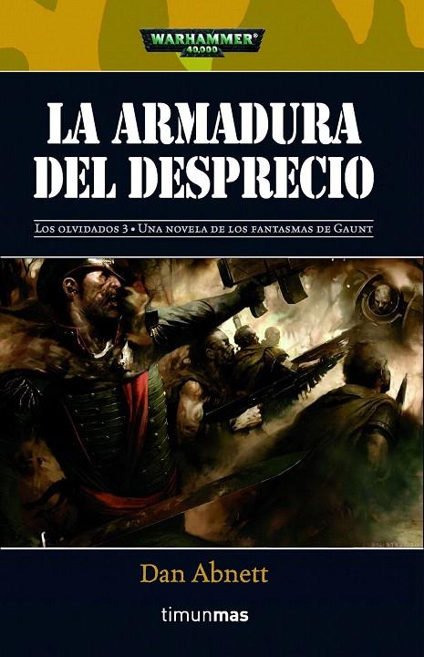 ARMADURA DEL DESPRECIO, LA | 9788448044015 | ABNETT, DAN | Librería Castillón - Comprar libros online Aragón, Barbastro