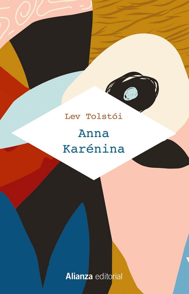 Anna Karénina | 9788491814924 | Tolstói, Lev | Librería Castillón - Comprar libros online Aragón, Barbastro