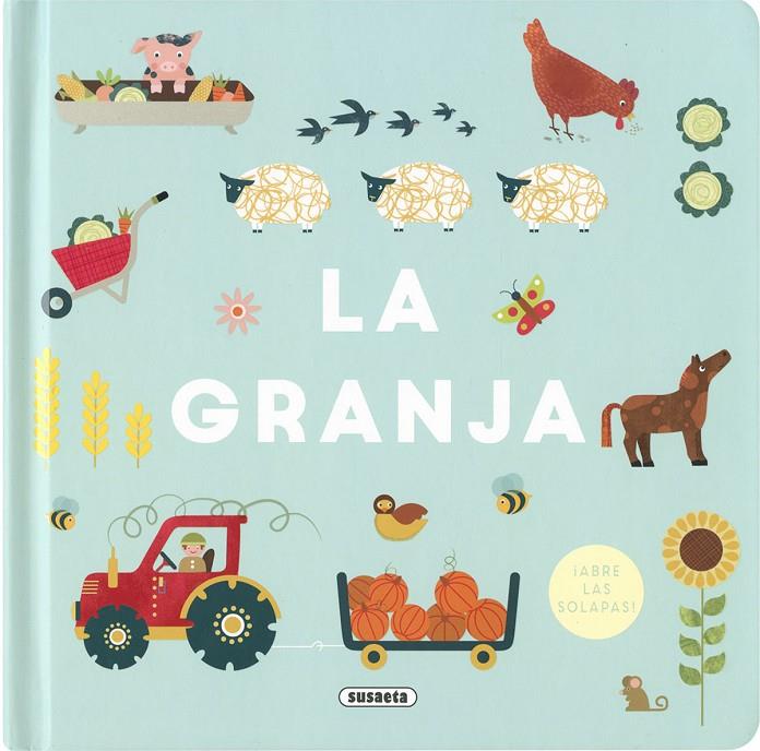 La granja | 9788467776089 | Ediciones, Susaeta | Librería Castillón - Comprar libros online Aragón, Barbastro
