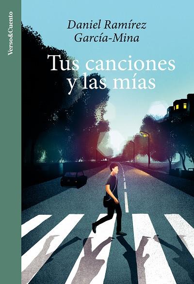 Tus canciones y las mías | 9788403524262 | Ramírez García-Mina, Daniel | Librería Castillón - Comprar libros online Aragón, Barbastro
