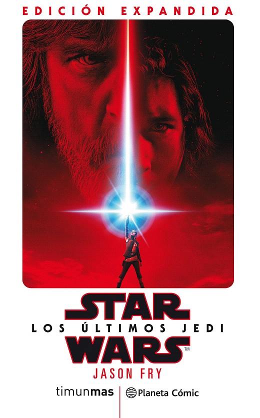 Star Wars Los últimos Jedi (novela) | 9788491737971 | Jason Fry | Librería Castillón - Comprar libros online Aragón, Barbastro
