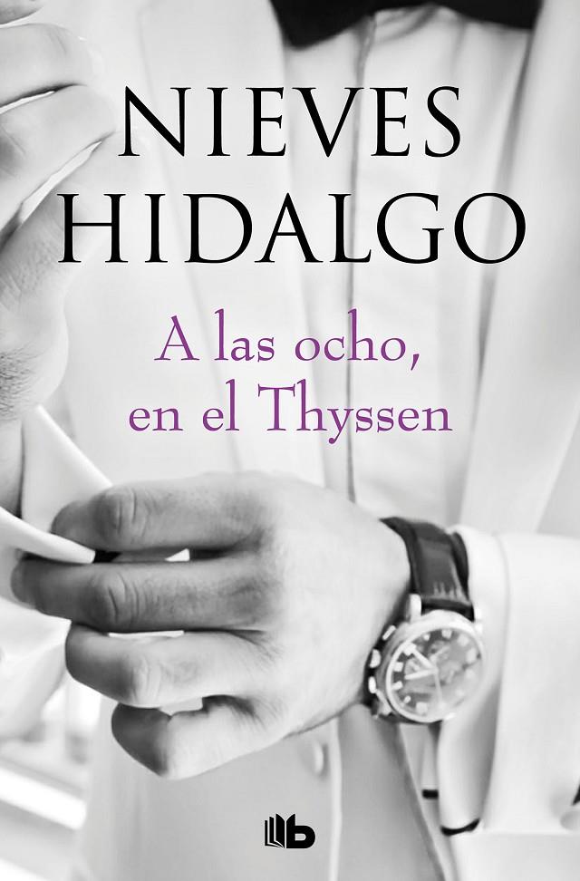 A las ocho, en el Thyssen | 9788413140155 | Hidalgo, Nieves | Librería Castillón - Comprar libros online Aragón, Barbastro