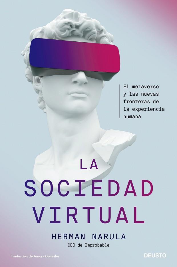 La sociedad virtual | 9788423435357 | Narula, Herman | Librería Castillón - Comprar libros online Aragón, Barbastro