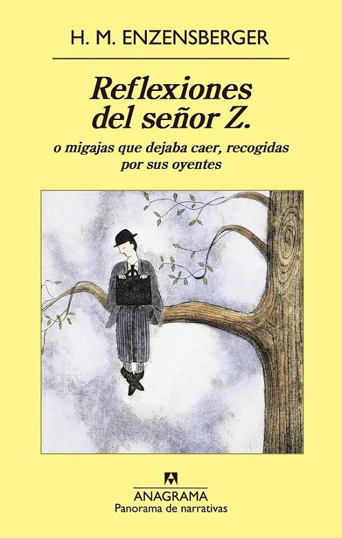 Reflexiones del señor Z. | 9788433979124 | Enzensberger, Hans Magnus | Librería Castillón - Comprar libros online Aragón, Barbastro